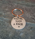 You're Such a Knob Keyring