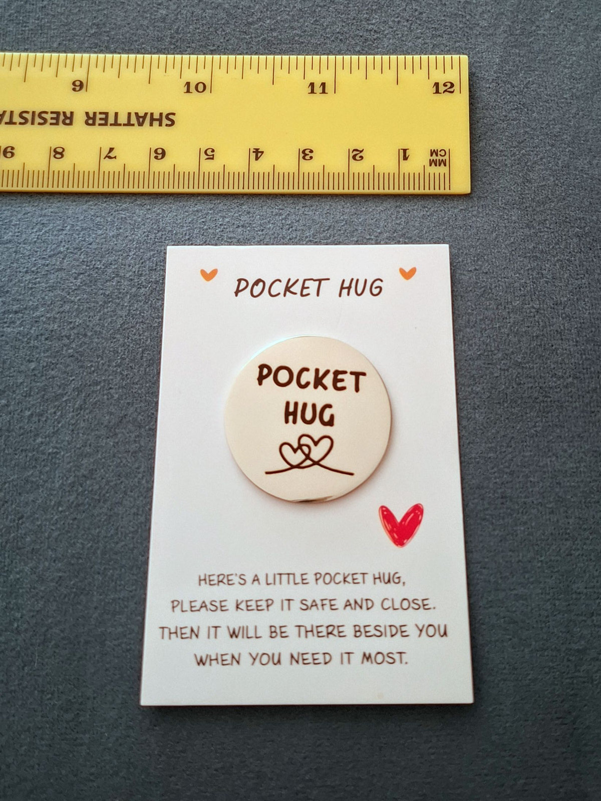 When Times Are Tough and You Don't Know What to Do, Here's a Big Hug From Me to You to Help to Get You Through Pocket Hug Love Token