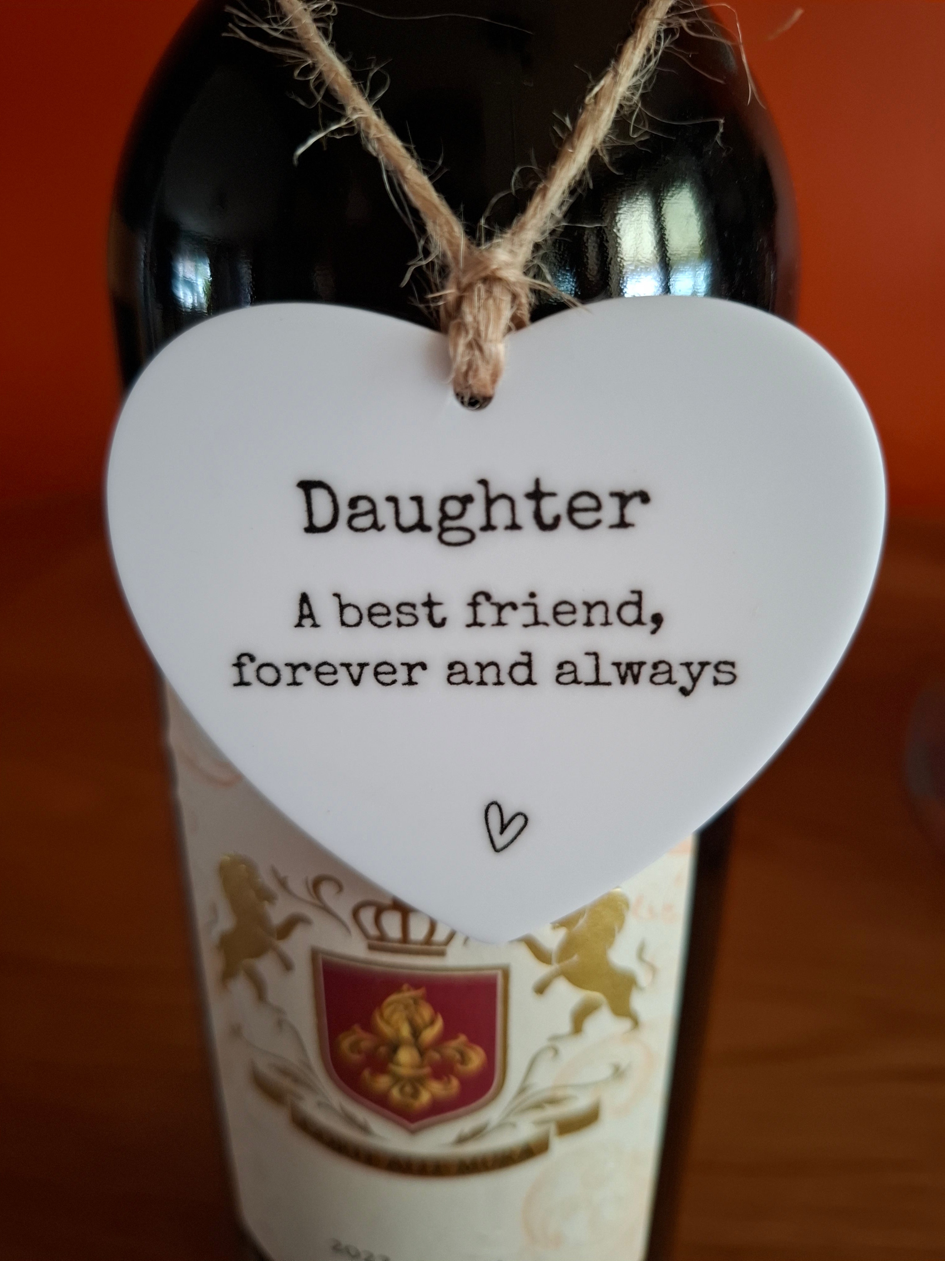 Daughter A Best Friend Forever And Always Love Heart Shaped Hanging Keepsake
