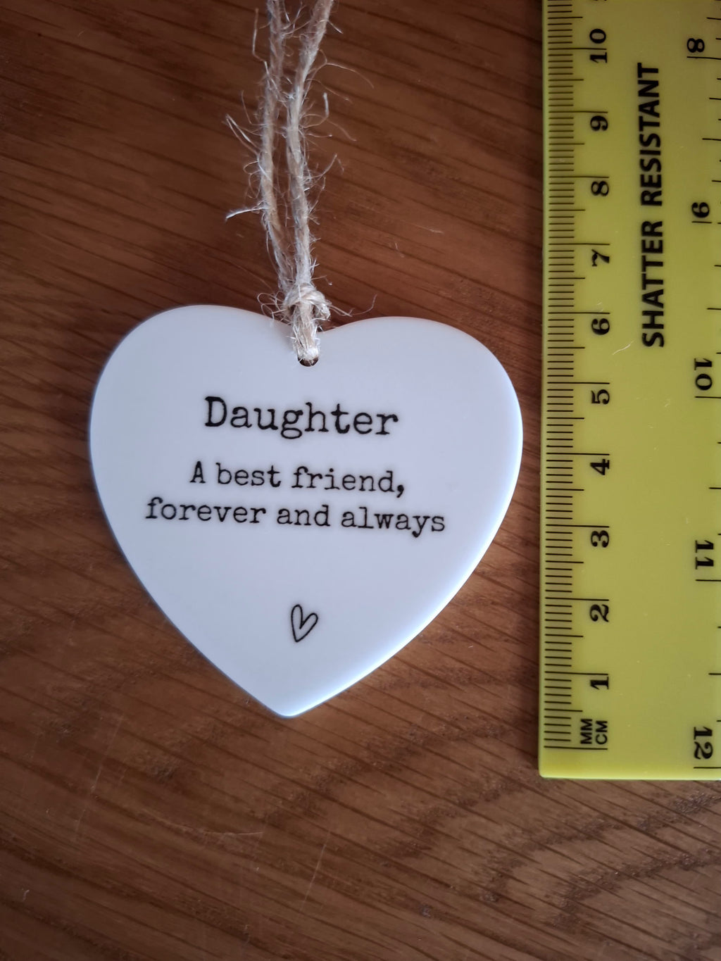Daughter A Best Friend Forever And Always Love Heart Shaped Hanging Keepsake
