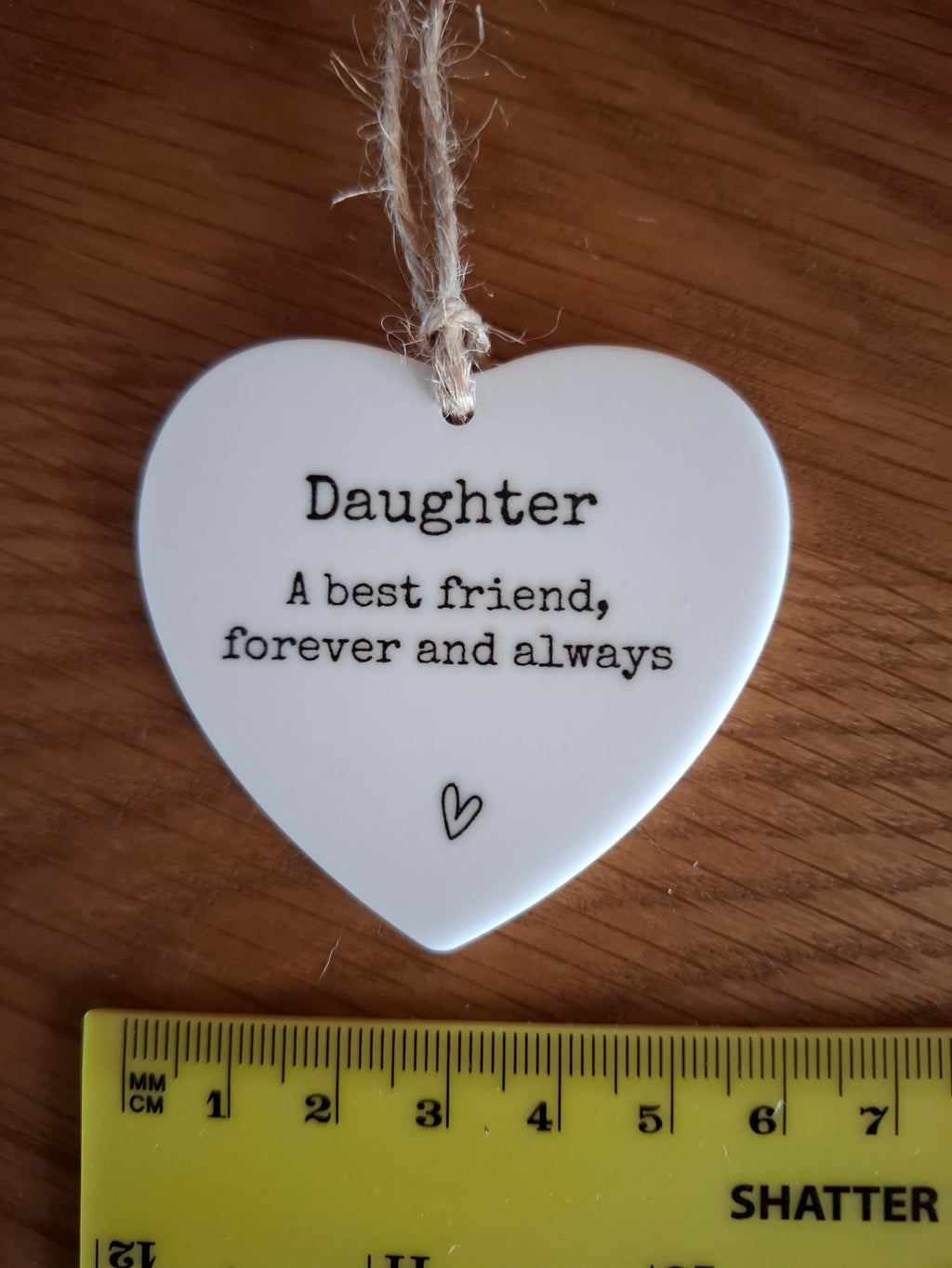 Daughter A Best Friend Forever And Always Love Heart Shaped Hanging Keepsake