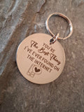 You're the Best Thing I've Ever Found on the Internet Keyring
