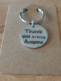 Thank You For Being Awesome Keyring